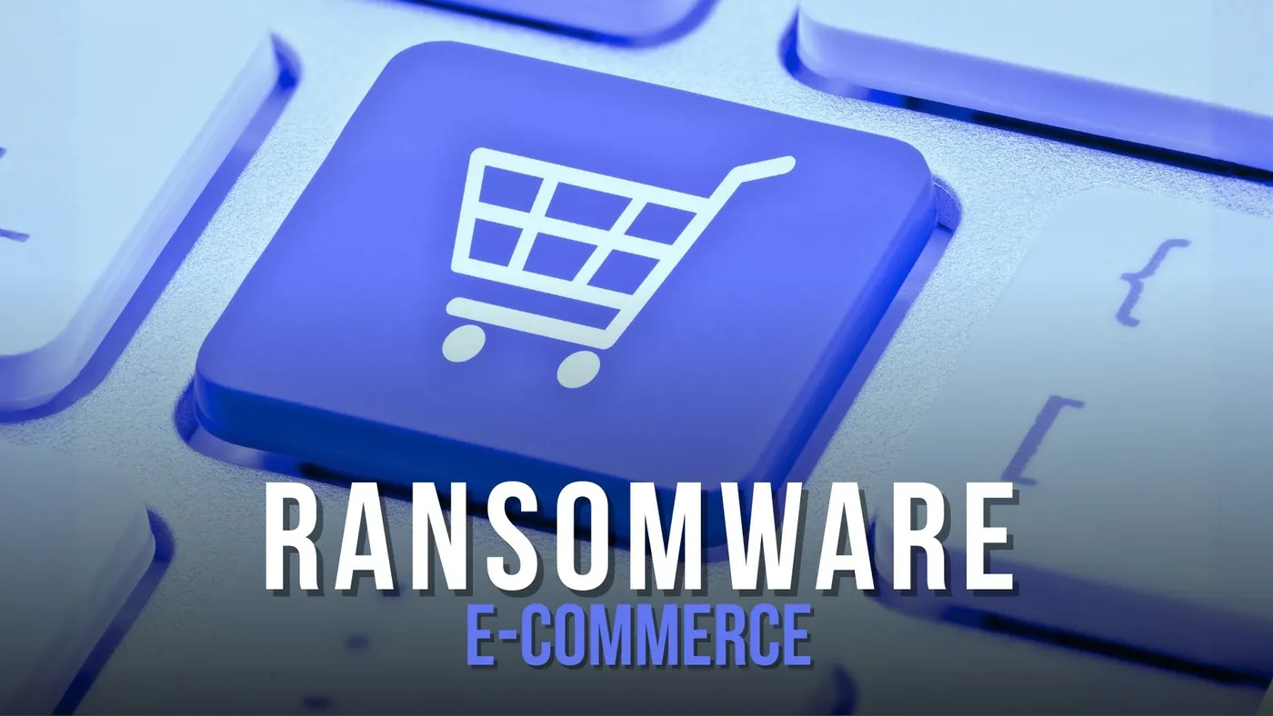 ¿Está tu e-commerce preparado para un ciberataque?